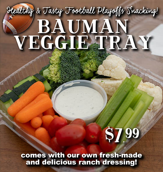 Bauman Veggie Tray